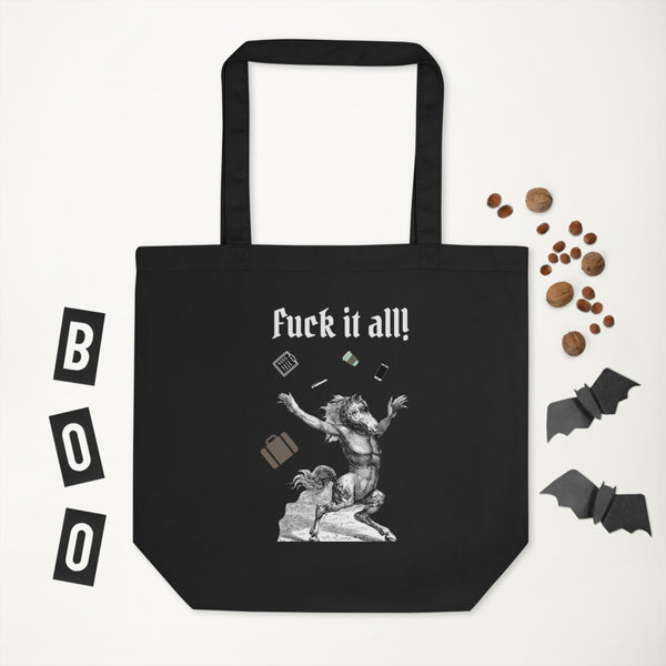 FUCK IT ALL Eco Tote Bag Black