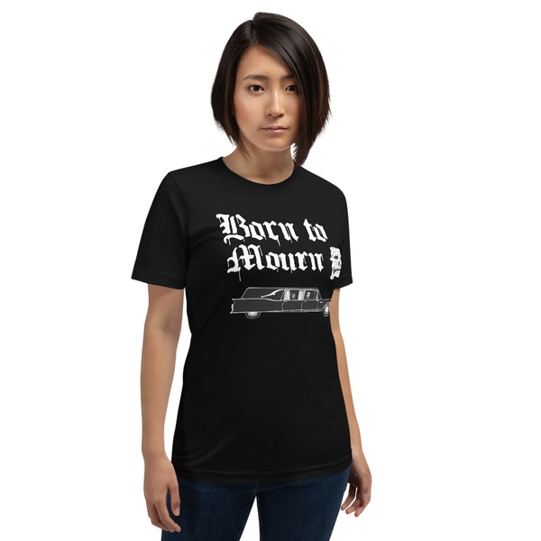 BORN TO MOURN Unisex Black Short-Sleeve Unisex T-Shirt